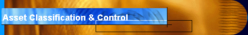 Asset Classification & Control